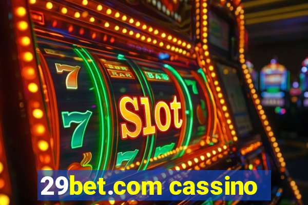 29bet.com cassino